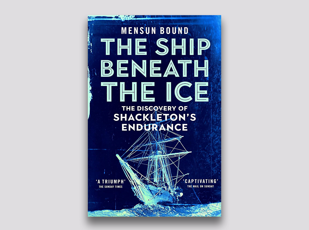 The Ship Beneath the Ice - Mensun Boound - December 2023 | Adventurous Ink