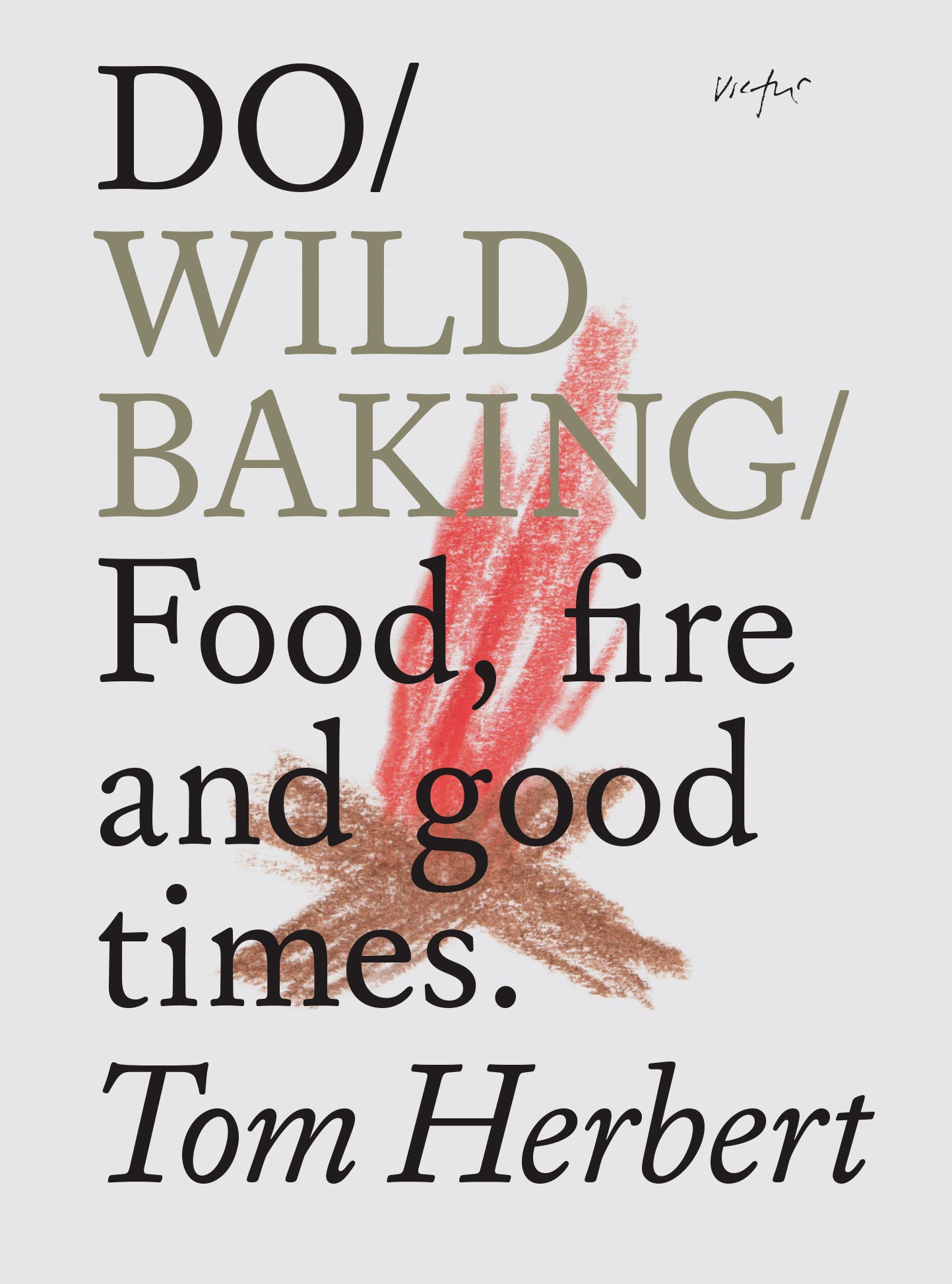 Wild Baking by Tom Herbert