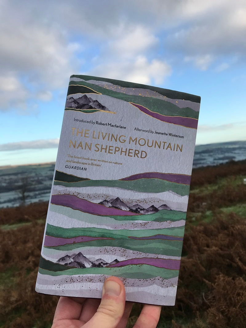 The Living Mountain - Nan Shepherd - December 2019