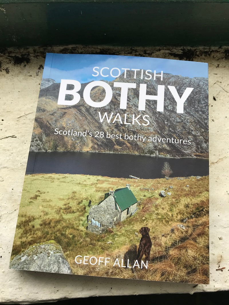 Scottish Bothy Walks - Geoff Allan - March 2020
